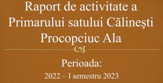 Raportul de activitate al Primarului satului Călinești